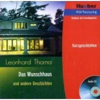 Wunschhaus und andere Geschichten, Das CD B1 - аудиодиск к книге для чтения