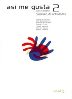 Asi me Gusta 2 Cuaderno de actividades - тетрадь Asi me Gusta 2 Cuaderno de actividades - тетрадь