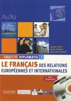 Objectif Diplomatie 1 Livre de l'eleve +D - учебник с диском