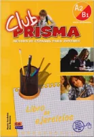 Club Prisma A2/В1 Libro de Ejercicios - тетрадь