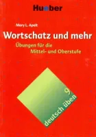 Deutsch Uben 9 Wortschatz und mehr - пособие по грамматике Deutsch Uben 9 Wortschatz und mehr - пособие по грамматике