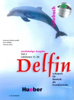 Delfin 2bdg Ausg Teil 2 Lehrbuch +D Lektionen 11-20 - учебник с диском часть 2 