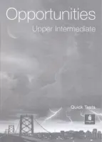 Opportunities Upper-Intermediate Level 1st Edition Quick Tests Book - книга тестов