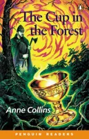 Cup in the Forest, The Reader Level Easystarts - книга для чтения