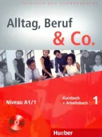 Alltag, Beruf & Co 1 Kursbuch & Arbeitsbuch +D - учебник и тетрадь с диском