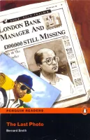 Last Photo, The Reader Level Easystarts - книга для чтения