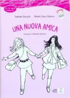 Una nuova amica + R - книга для чтения