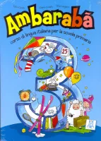 Ambaraba 3 libro dello studente + 2 Audio CD - учебник с диском Ambaraba 3 libro dello studente + 2 Audio CD - учебник с диском