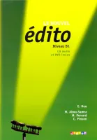 Le nouvel Edito Niveau B1. Methode de francais + R +DVD - методическое пособие с диском