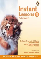 Instant Lessons Advanced Level Teacher's Resource Book - раздаточные материалы