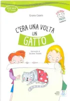 C'era Una Volta un Gatto + R - книга для чтения