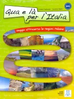 Qua e La per l'Italia libro + R -пособие по страноведению с диском