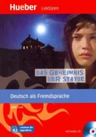 Geheimnis der Statue, Das +D А2 - книга для чтения с диском