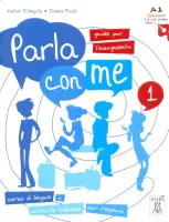 Parla Con ME 1 : Guida Per L'Insegnante  - книга для учителя