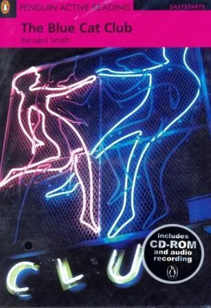 Blue Cat Club, The Reader Level Easystarts - книга для чтения