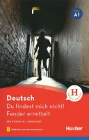 Du findest mich nicht! - Fender ermittelt + Audios online A1 - книга для чтения с онлайн-аудио