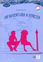 Un'avventura a Venezia  + R - книга для чтения