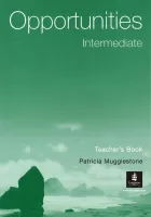 Opportunities Intermediate Level 1st Edition Teacher's Book - книга для учителя