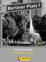 Berliner Platz 1 2nd Edition Lehrerhandreichungen - книга для учителя