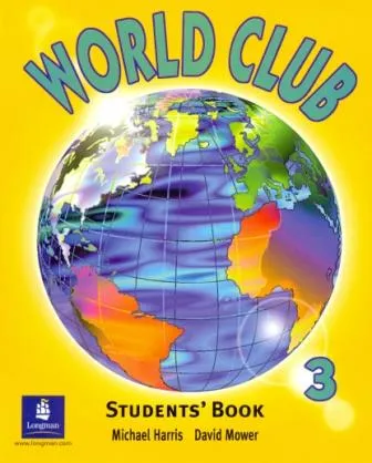 World Club Level 3 Student's Book - учебник World Club Level 3 Student's Book - учебник