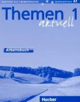 Themen Aktuell 1 Arbeitsbuch - тетрадь
