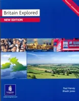 Britain Explored - пособие по страноведению