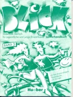 Blick 3 Lehrerhandbuch - книга для учителя Blick 3 Lehrerhandbuch - книга для учителя