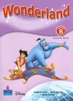 Wonderland Level Junior В Workbook - тетрадь