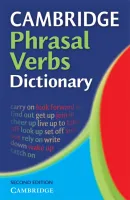 Cambridge Phrasal Verbs Dictionary 2nd Edition Paperback - словарь