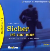 Sicher ist nur eins Audio CD A2 - диск к книге для чтения