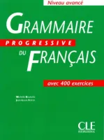 Grammaire Progressive du Francais Avance Livre - пособие по грамматике