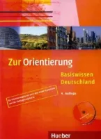 Zur Orientierung. Basiswissen Deutschland. Kursbuch mit Audio-CD Gaidosch U., Müll- учебник с диском
