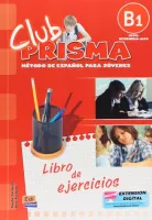 Club Prisma В1 Libro de Ejercicios - тетрадь