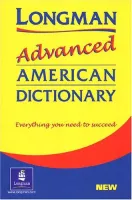 Longman Advanced American Dictionary 1st Edition - словарь