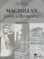 Macmillan Guide to Economics Teacher's Book - книга для учителя