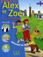 Alex et Zoe 1 Livre de l'eleve - учебник