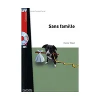 Sans famille +D - книга для чтения с диском