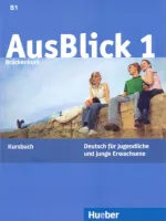 AusBlick 1 Kursbuch - учебник