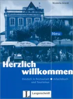 Herzlich Willkommen Neu Arbeitsbuch - тетрадь