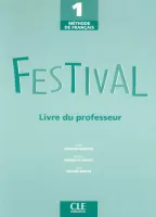 Festival 1 A1 Guide pedagogique - книга для учителя
