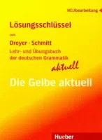 Lehr- und Ubungsbuch der deutschen Grammatik Aktuell Losungsschlussel - книга ответов