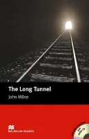 Long Tunnel, The Reader +D Beginner Level - книга для чтения c диском