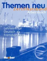 Themen Neu Zertifikatsband Arbeitsbuch - тетрадь Themen Neu Zertifikatsband Arbeitsbuch - тетрадь