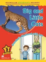 Big and Little Cats / Grandad`s Weekend with Leo Reader Level 3 - книга для чтения Big and Little Cats / Grandad`s Weekend with Leo Reader Level 3 - книга для чтения