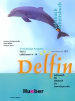 Delfin 3bdg Ausg Teil 2 Lehr- und Arbeitsbuch +D Lektionen 8-14 - учебник и тетрадь с диском часть 2