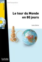 Le tour du Monde en 80 jours +D - книга для чтения с диском