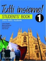 Tutti Insieme 1 Libro dello Studente - учебник