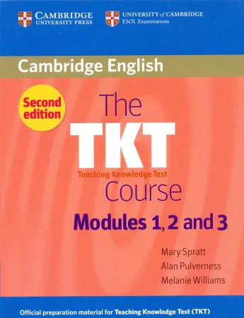 TKT Course Modules 1, 2 and 3 - пособие для подготовки к экзамену