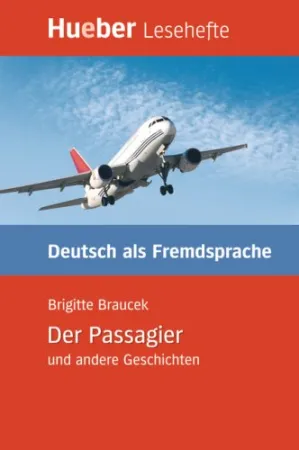 Der Passagier und andere Geschichten, В1- книга для чтения 