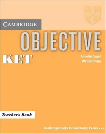 Objective KET Teacher's Book - книга для учителя